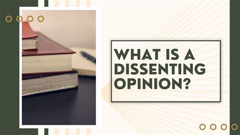 what is a dissenting opinion brainly